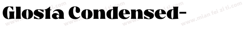 Glosta Condensed字体转换
